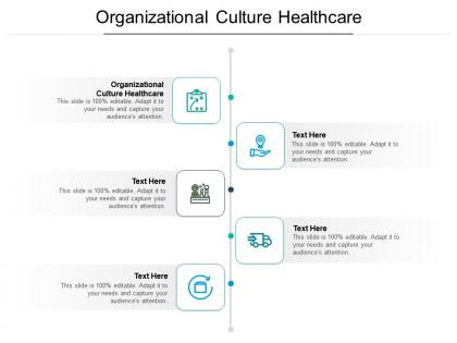 Organizational culture healthcare ppt powerpoint presentation outline microsoft cpb