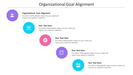 Organizational Goal Alignment Ppt Powerpoint Presentation Icon Background Images Cpb