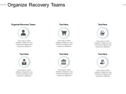 Organize recovery teams ppt powerpoint presentation format ideas cpb