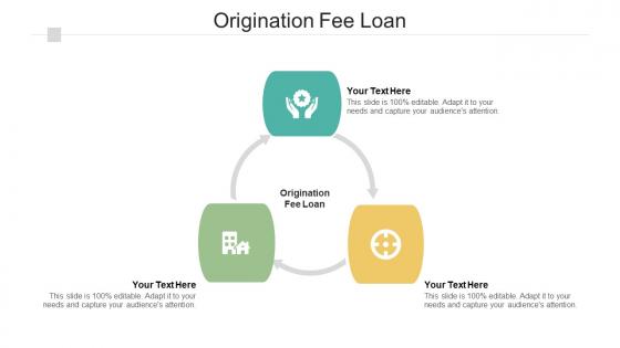 Origination Fee Loan Ppt Powerpoint Presentation File Graphics Pictures Cpb