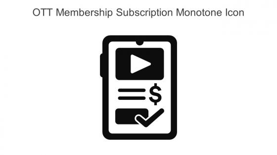 Ott Membership Subscription Monotone Icon In Powerpoint Pptx Png And Editable Eps Format