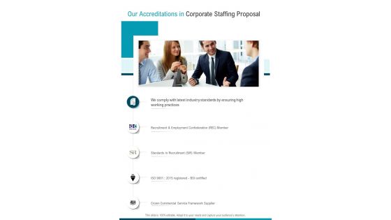 Our Accreditations In Corporate Staffing Proposal One Pager Sample Example Document