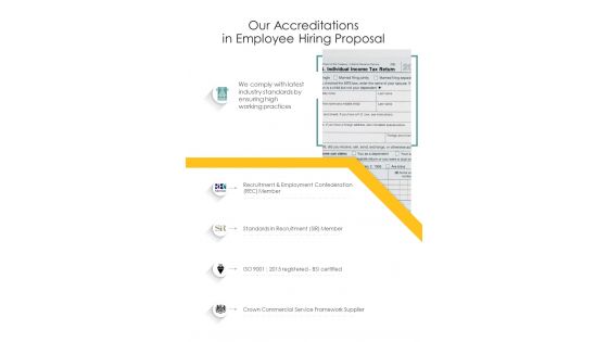 Our Accreditations In Employee Hiring Proposal One Pager Sample Example Document