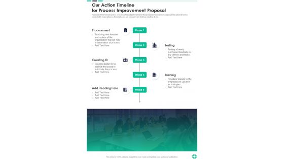 Our Action Timeline For Process Improvement Proposal One Pager Sample Example Document