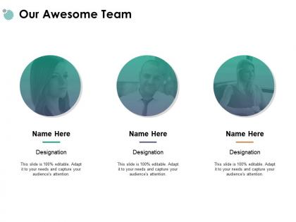 Our awesome team communication introduction e101 ppt powerpoint presentation icon visuals