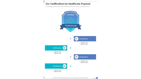 Our Certifications For Healthcare Proposal One Pager Sample Example Document