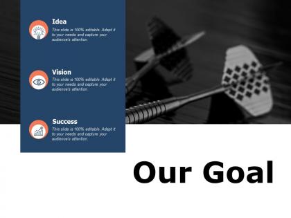 Our goal success l232 ppt powerpoint presentation designs download