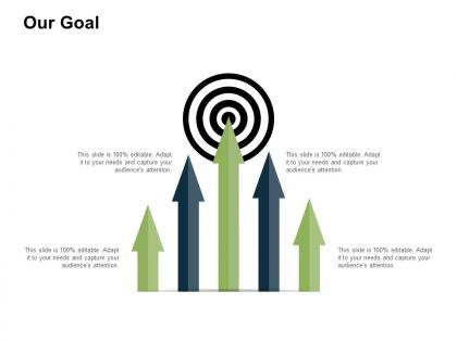 Our goal target i398 ppt powerpoint presentation portfolio topics