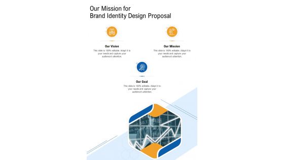 Our Mission For Brand Identity Design Proposal One Pager Sample Example Document