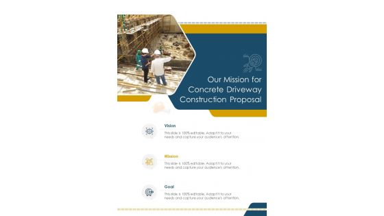 Our Mission For Concrete Driveway Construction Proposal One Pager Sample Example Document