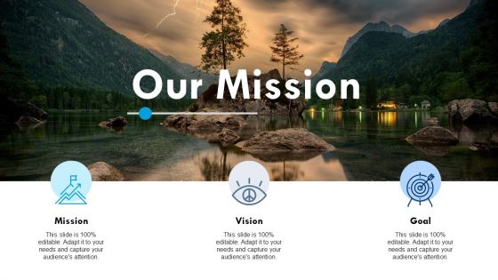 Our mission goal vision ppt powerpoint presentation file inspiration