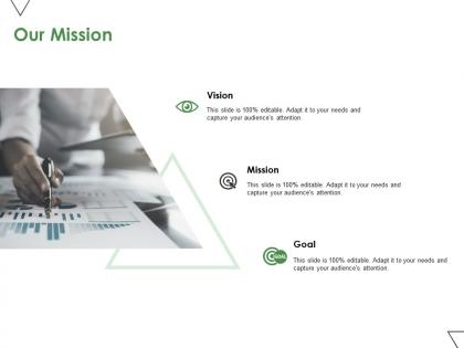 Our mission vision goal a372 ppt powerpoint presentation slides portfolio