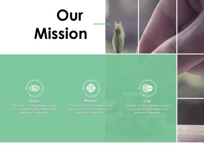 Our mission vision goal c307 ppt powerpoint presentation slides master slide