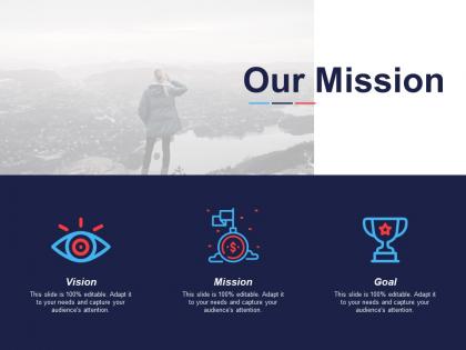 Our mission vision goal c609 ppt powerpoint presentation icon information