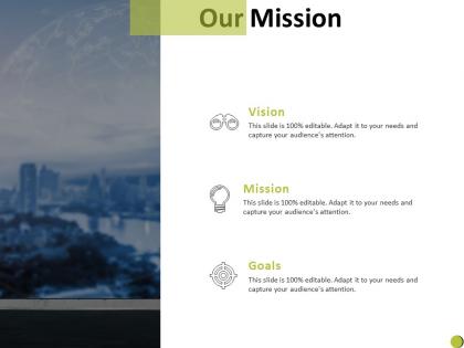 Our mission vision goal c904 ppt powerpoint presentation summary slides