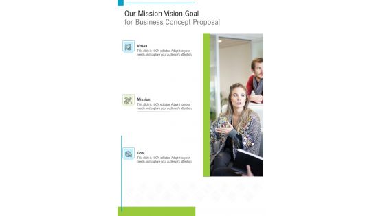 Our Mission Vision Goal For Business Concept Proposal One Pager Sample Example Document