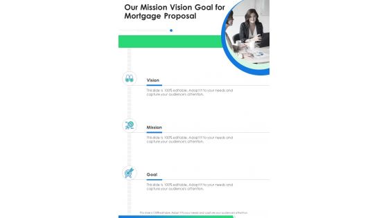 Our Mission Vision Goal For Mortgage Proposal One Pager Sample Example Document