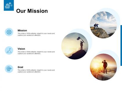 Our mission vision goal l118 ppt powerpoint presentation slides show
