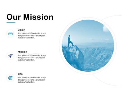 Our mission vision goal l599 ppt powerpoint presentation file deck