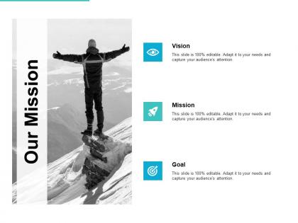 Our mission vision goal l731 ppt powerpoint presentation infographic