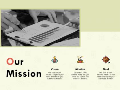 Our mission vision l155 ppt powerpoint presentation files
