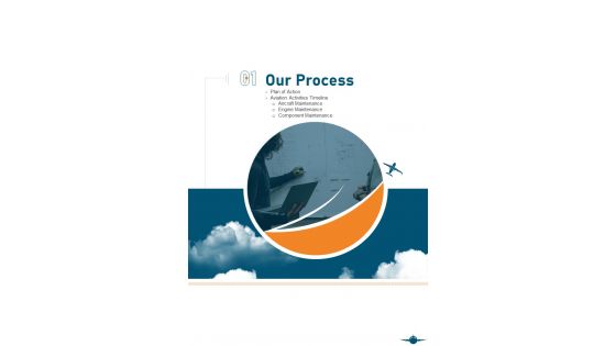 Our Process Aircraft Maintenance Services Proposal One Pager Sample Example Document