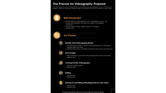 Our Process For Videography Proposal One Pager Sample Example Document