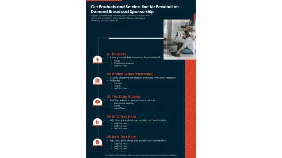 Our Products And Service Line For Personal On Demand Broadcast Sponsorship One Pager Sample Example Document