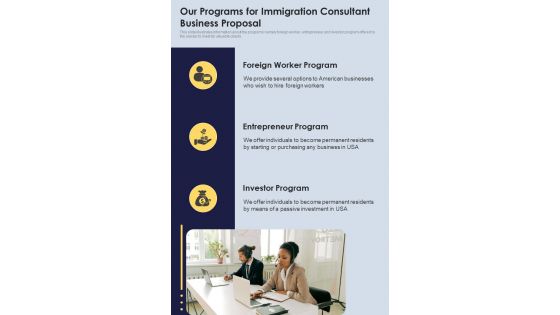 Our Programs For Immigration Consultant Business Proposal One Pager Sample Example Document