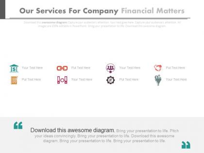 Our services for company financial matters flat powerpoint design
