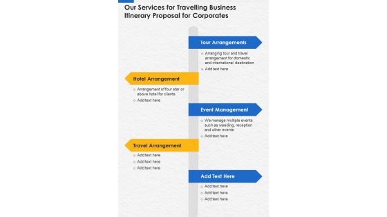 Our Services For Travelling Business Itinerary Proposal For Corporates One Pager Sample Example Document