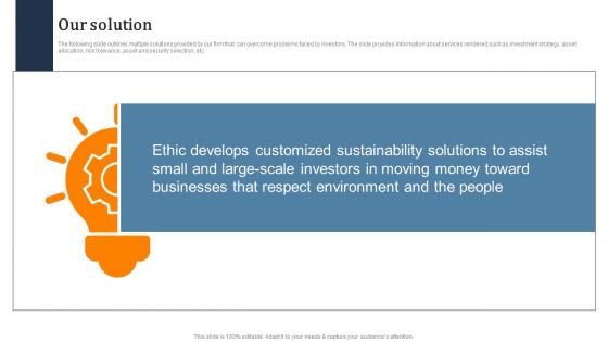 Our Solution Ethical Investing Investment Pitch Deck