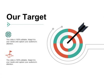 Our target arrow i102 ppt powerpoint presentation show format