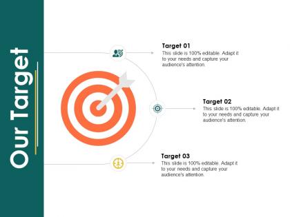 Our target arrow planning a358 ppt powerpoint presentation slides graphics design