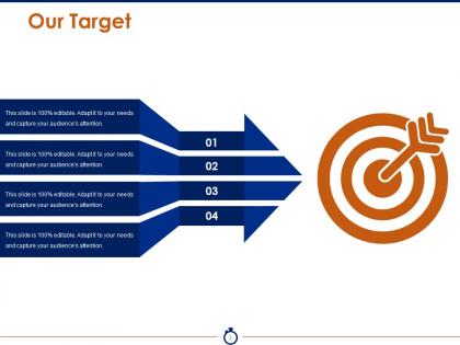 Our target powerpoint slide design templates 1