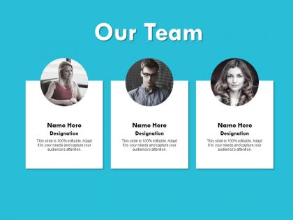Our team communication members 259 powerpoint presentation infographics deck