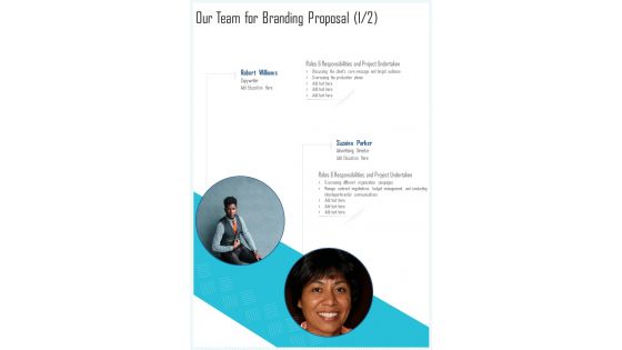 Our Team For Branding Proposal One Pager Sample Example Document