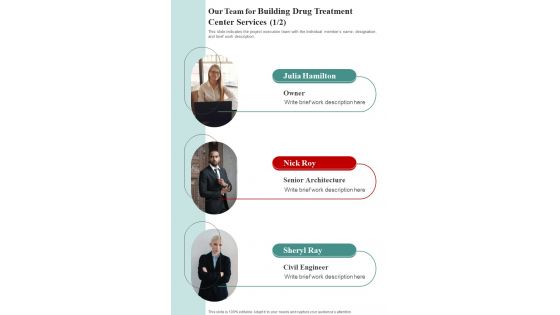 Our Team For Building Drug Treatment Center Services One Pager Sample Example Document