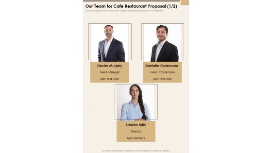 Our Team For Cafe Restaurant Proposal One Pager Sample Example Document
