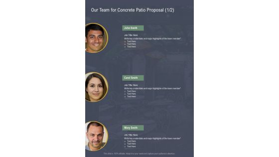 Our Team For Concrete Patio Proposal One Pager Sample Example Document
