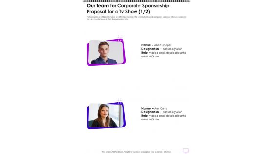 Our Team For Corporate Sponsorship Proposal For A Tv Show One Pager Sample Example Document