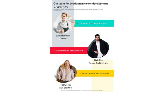 Our Team For Deaddiction Center Development Services One Pager Sample Example Document