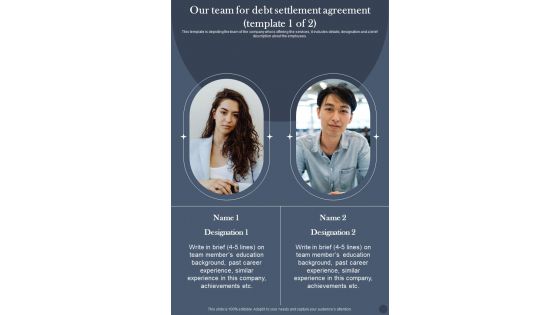 Our Team For Debt Settlement Agreement One Pager Sample Example Document