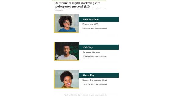Our Team For Digital Marketing With Spokesperson Proposal One Pager Sample Example Document