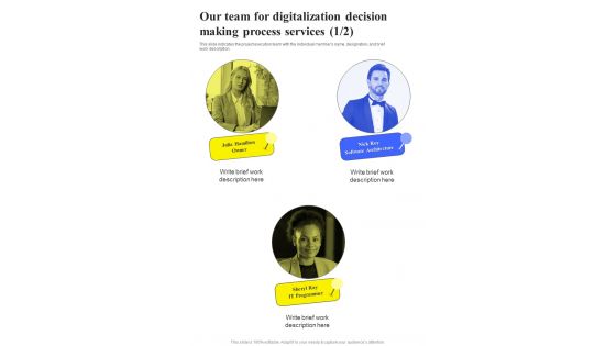 Our Team For Digitalization Decision Making Process One Pager Sample Example Document