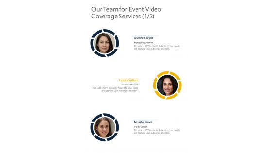 Our Team For Event Video Coverage Services One Pager Sample Example Document