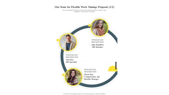 Our Team For Flexible Work Timings Proposal One Pager Sample Example Document