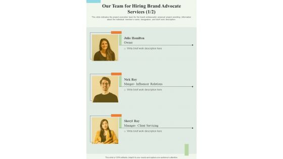 Our Team For Hiring Brand Advocate Services One Pager Sample Example Document