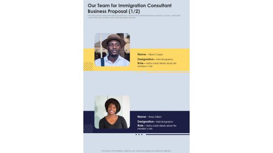 Our Team For Immigration Consultant Business Proposal One Pager Sample Example Document