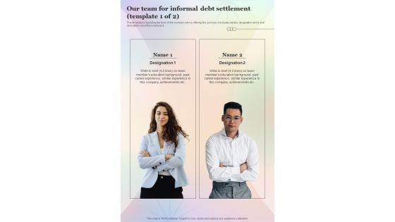 Our Team For Informal Debt Settlement One Pager Sample Example Document